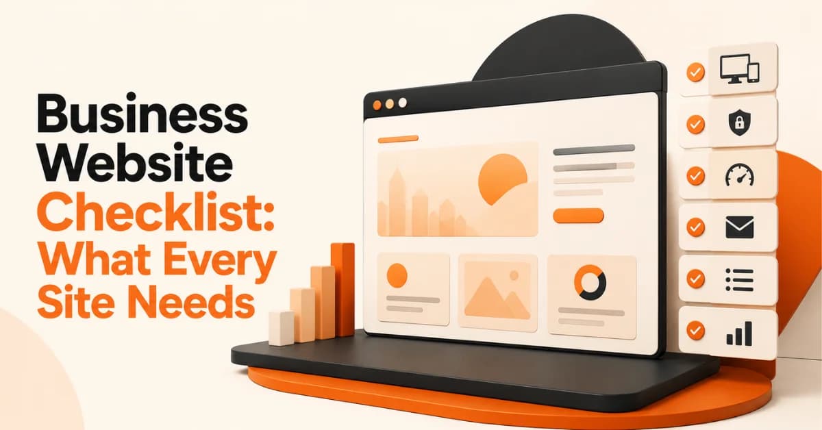Business Website Checklist: What Every Site Needs